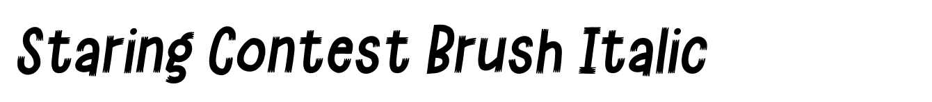 Staring Contest Brush Italic